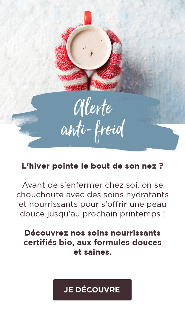Votre routine anti-froid