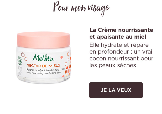 Votre Crème nourrissante au miel