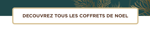 tous nos coffrets 