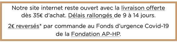 Livraison + 2€ AP-HP*