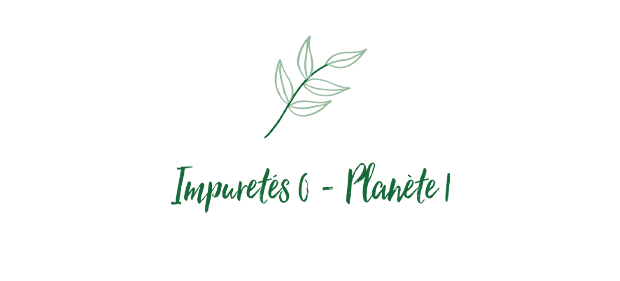 Impuretés : 0 - Planète : 1