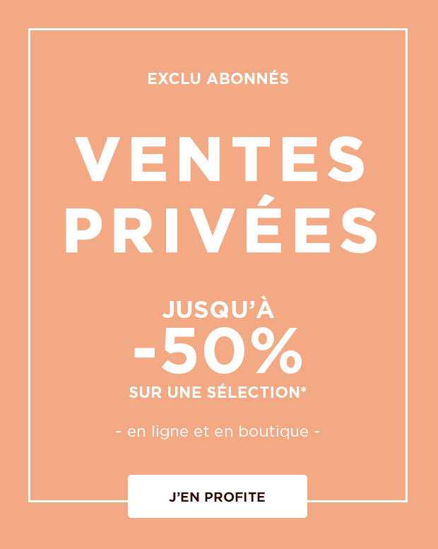 Ventes Privées : Jusqu'à -50%
